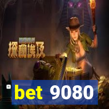 bet 9080